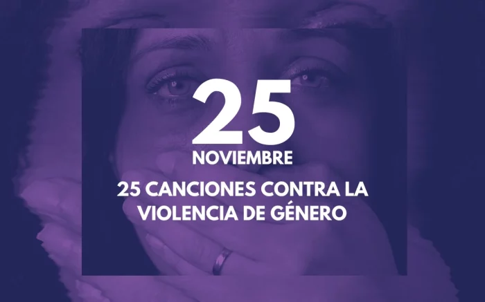 25 canciones contra la violencia de género 2022