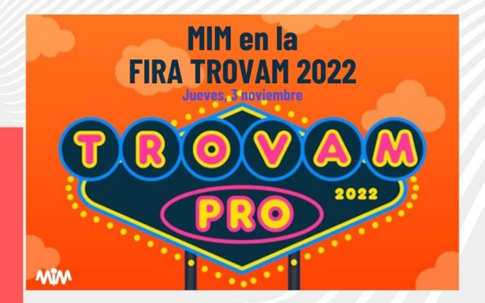 Participación de MIM en la Fira Trovam 2022