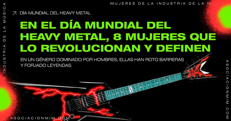 Día Mundial del Heavy Metal. 8 mujeres que lo revolucionan